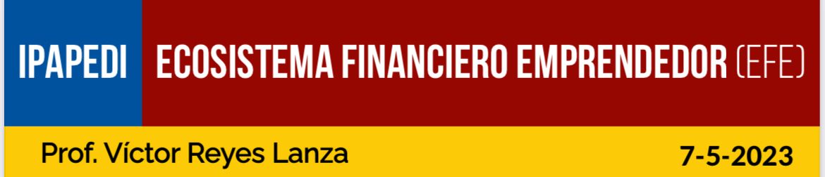 ECOSISTEMA FINANCIERO EMPRENDEDOR (EFE)