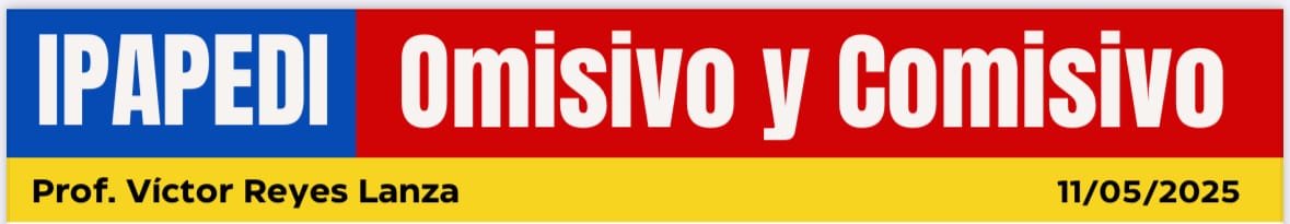 Omisivo y Comisivo