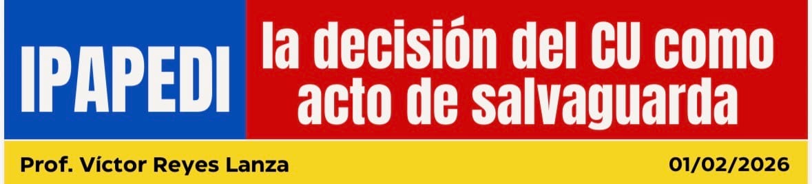 La decisión del CU como acto de Salvaguardia